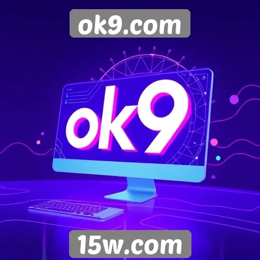 Exploração das novidades da plataforma ok9.com
